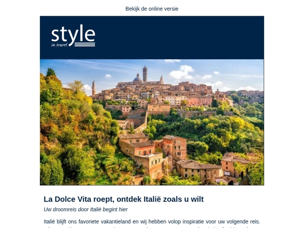 La Dolce Vita roept, ontdek Italië zoals u wilt