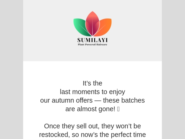 Up to -50% off curly favorites: Sumilayi Autumn Deals