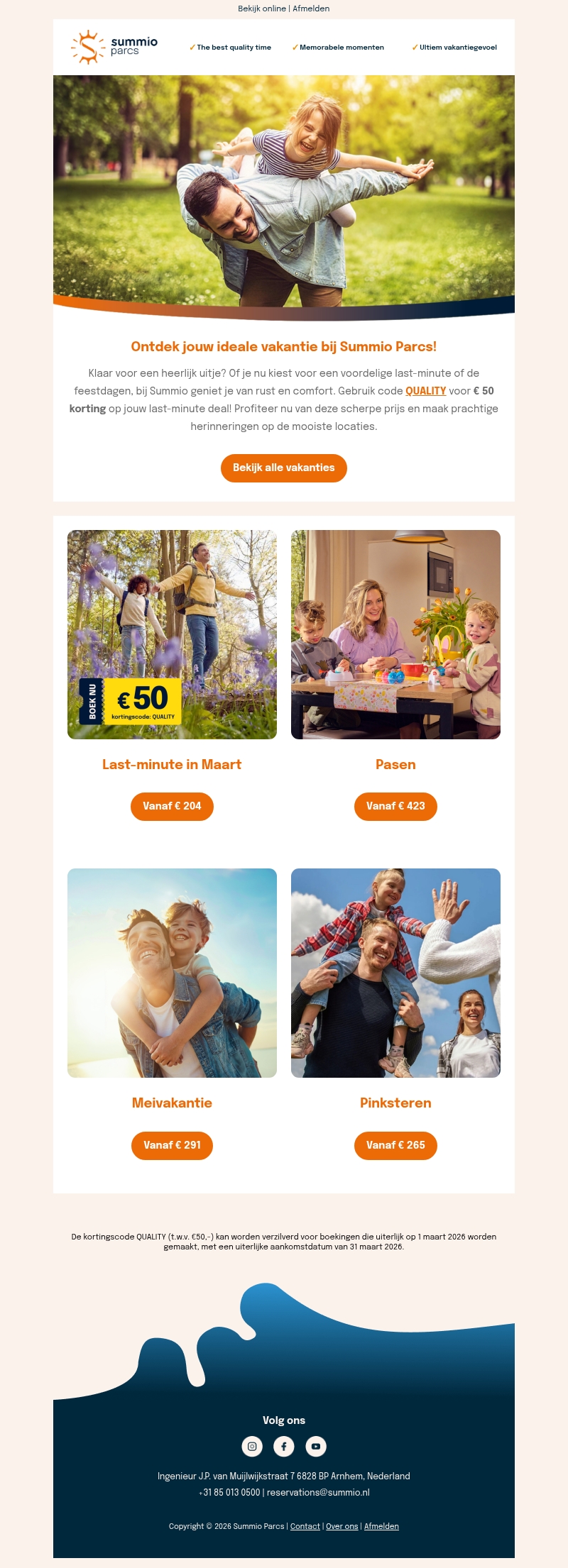 Wanneer is jouw volgende vakantie bij Summio? Wanneer is jouw volgende vakantie bij Summio?