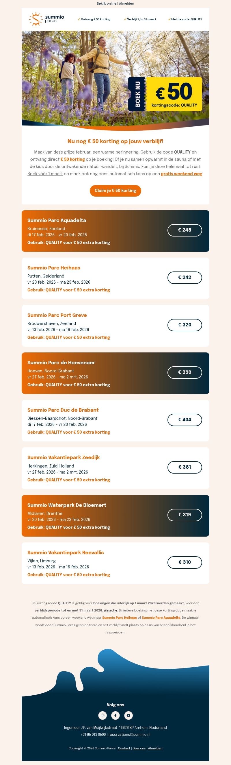 Profiteer nú: € 50 korting + kans op een gratis verblijf Profiteer nú: € 50 korting + kans op een gratis verblijf
