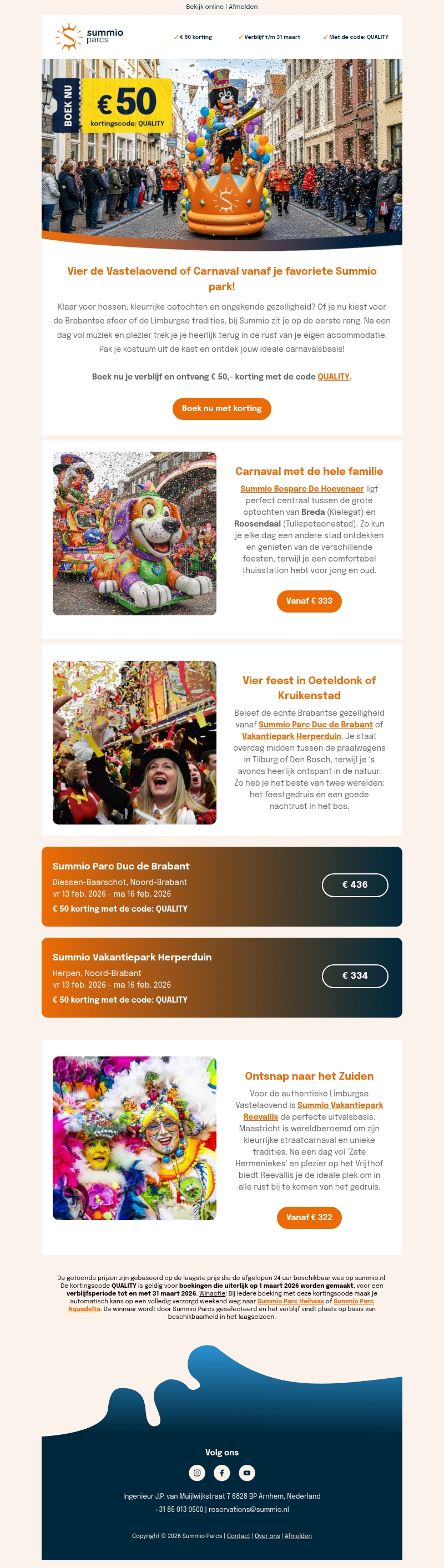 Alaaf! Nu β¬ 50 korting op jouw carnavalsverblijf π Alaaf! Nu β¬ 50 korting op jouw carnavalsverblijf π