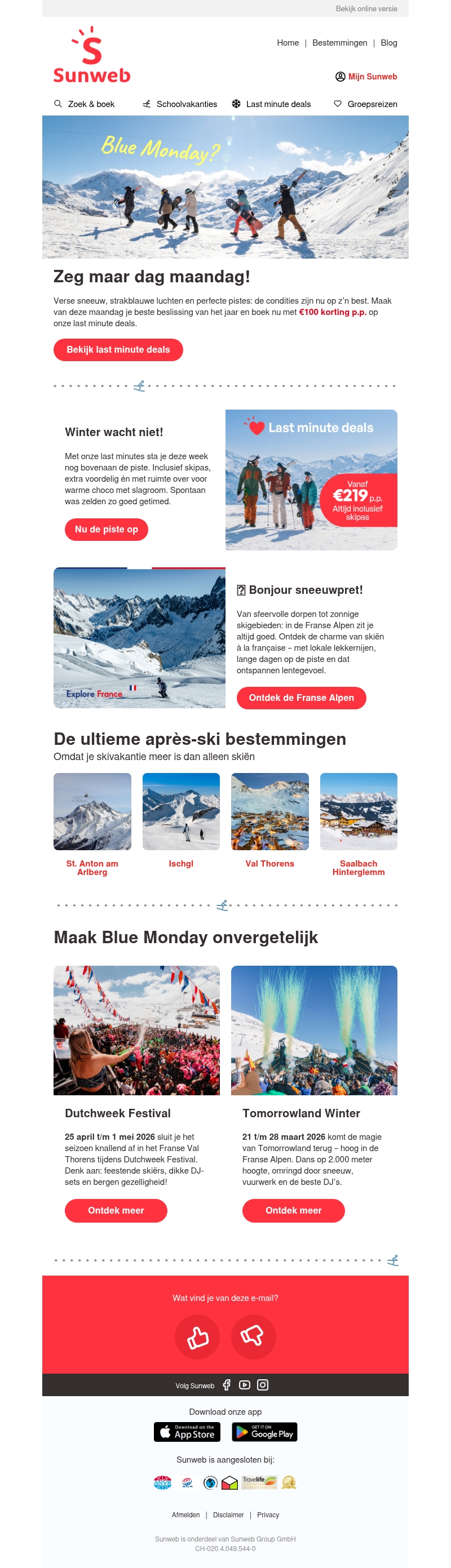 Blue Monday? Tijd voor witte pistes! Blue Monday? Tijd voor witte pistes!