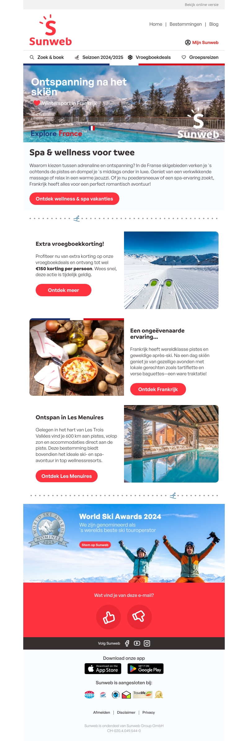 Nu tot €150 vroegboekkorting, Mail! Nu tot €150 vroegboekkorting, Mail!