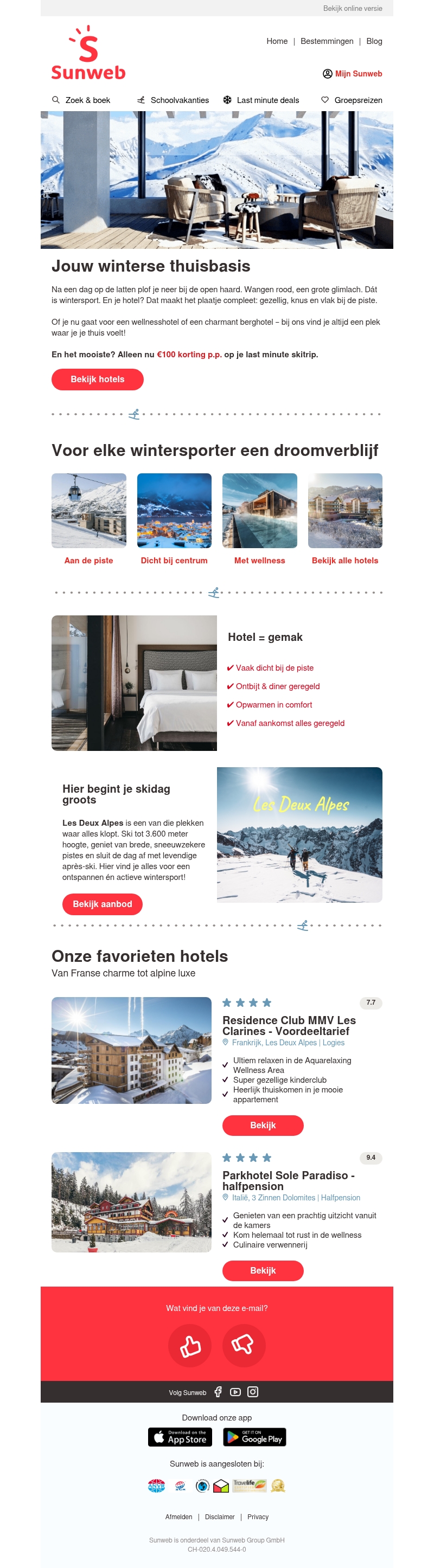 Van hotelbed naar piste? Zo geregeld! Van hotelbed naar piste? Zo geregeld!