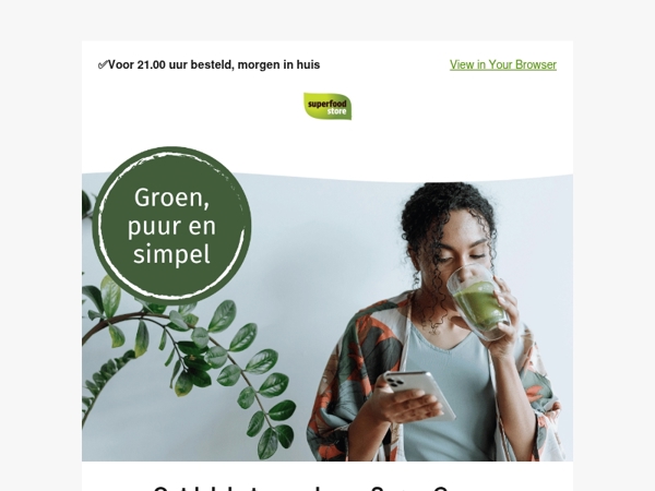 Begin je dag groen met onze Supergreens