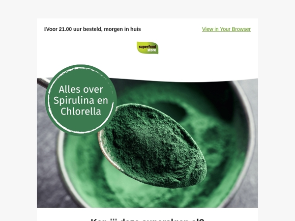 Ontdek de superkracht van Spirulina en Chlorella