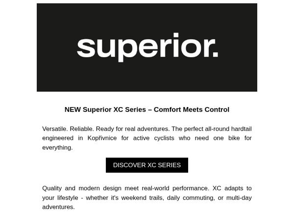 Introducing the All-New Superior XC Series