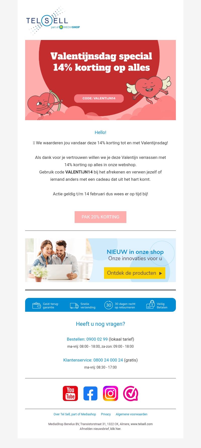 Valentijnsdag special: 14% korting op alles Valentijnsdag special: 14% korting op alles
