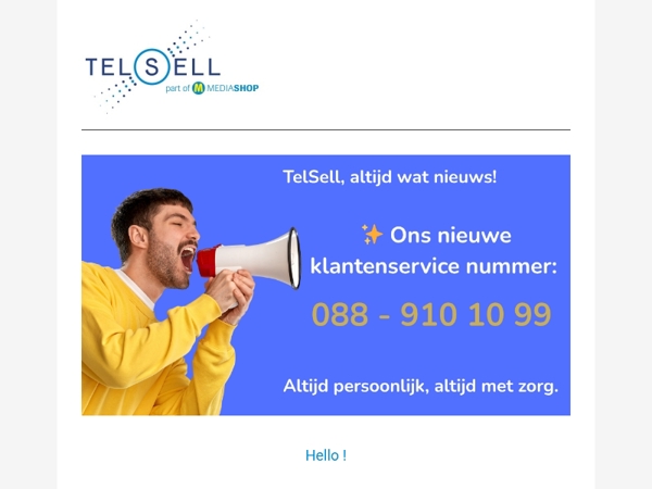 Nieuw klantenservice nummer!