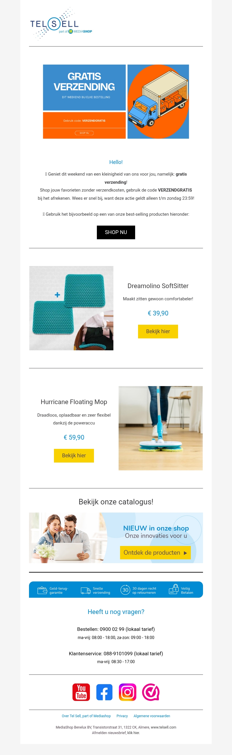 Dit weekend gratis verzending Dit weekend gratis verzending