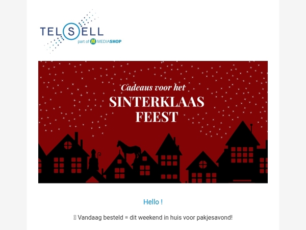 Bestel vandaag nog voor Sinterklaasavond!