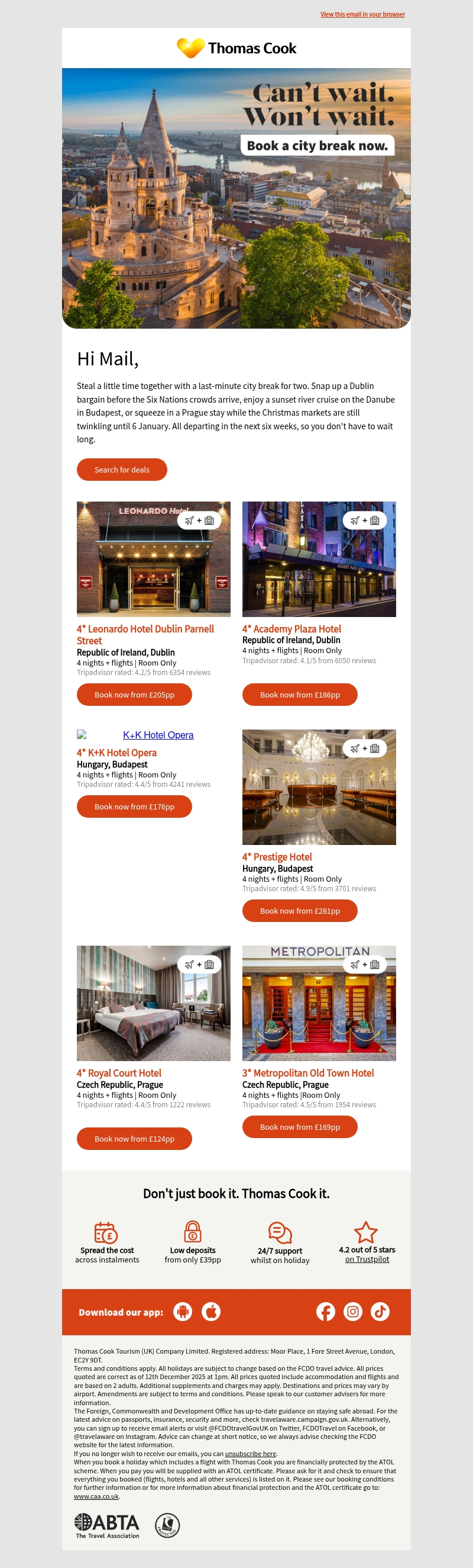 Can’t wait. Won’t wait. Book a city break now. Can’t wait. Won’t wait. Book a city break now.