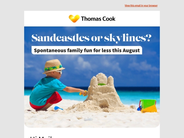 From sandcastles to skylines - swap sulks for sunshine!