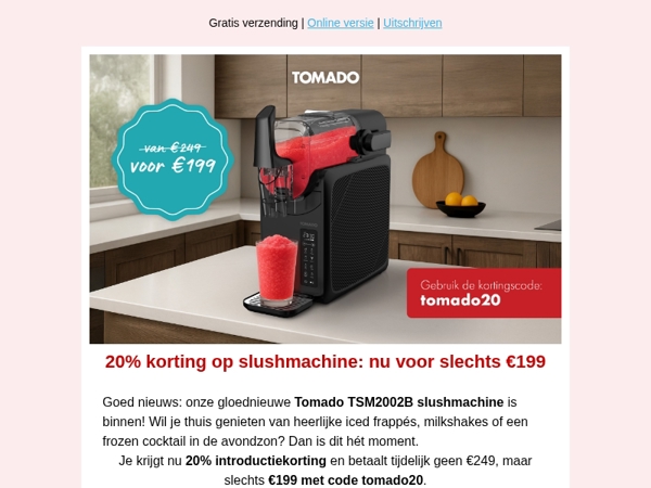 HOGE KORTING op Tomado slushmachine