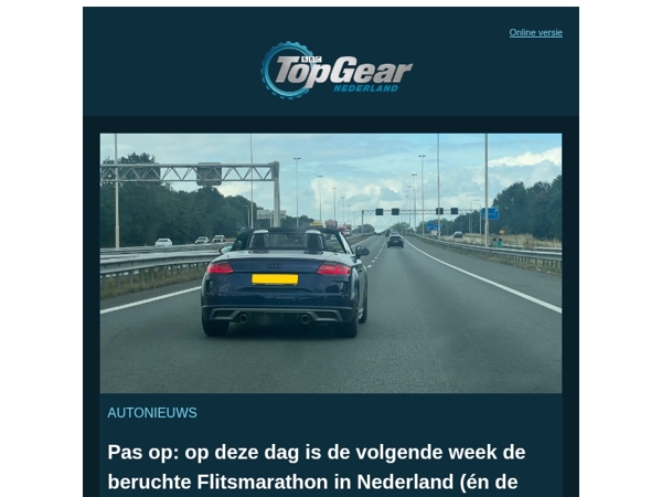 Pas op: op deze dag is de volgende week de beruchte Flitsmarathon in Nederland (én de rest van Europa)