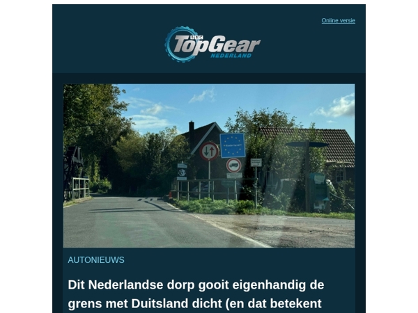 Dit Nederlandse dorp gooit eigenhandig de grens met Duitsland dicht (en dat betekent vertraging)