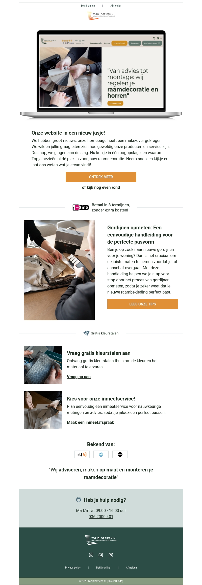 Welkom bij de vernieuwde Topjaloezieën.nl! Welkom bij de vernieuwde Topjaloezieën.nl!