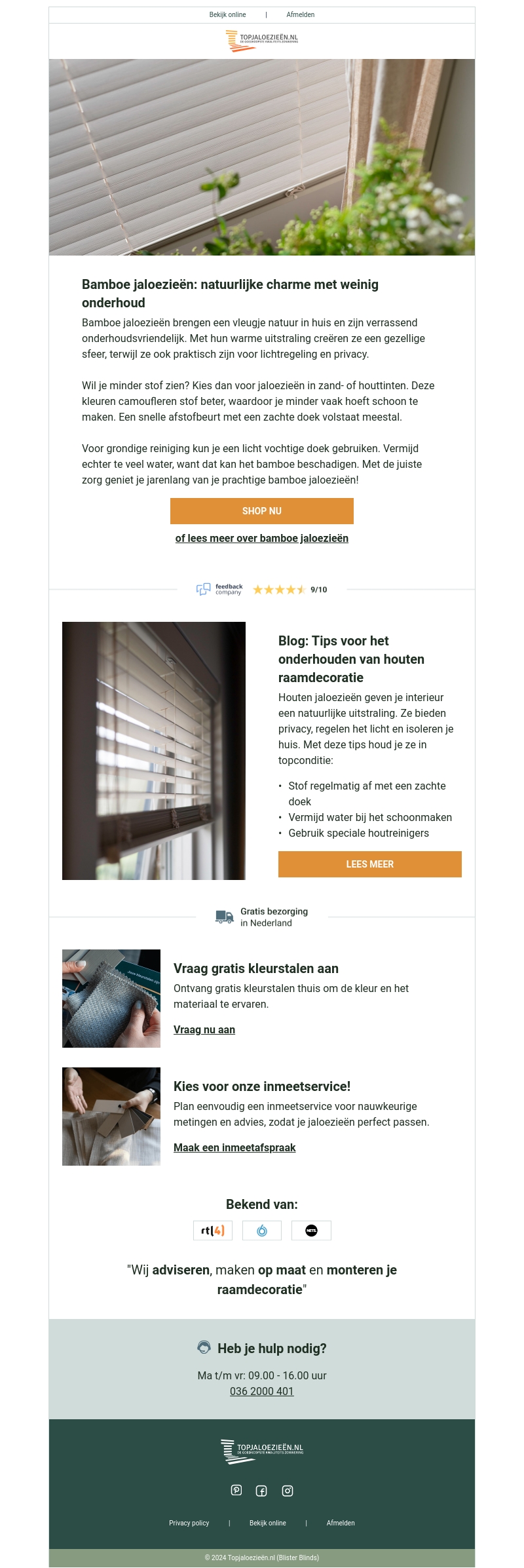 Jaloezieën zonder veel poetswerk? Jaloezieën zonder veel poetswerk?