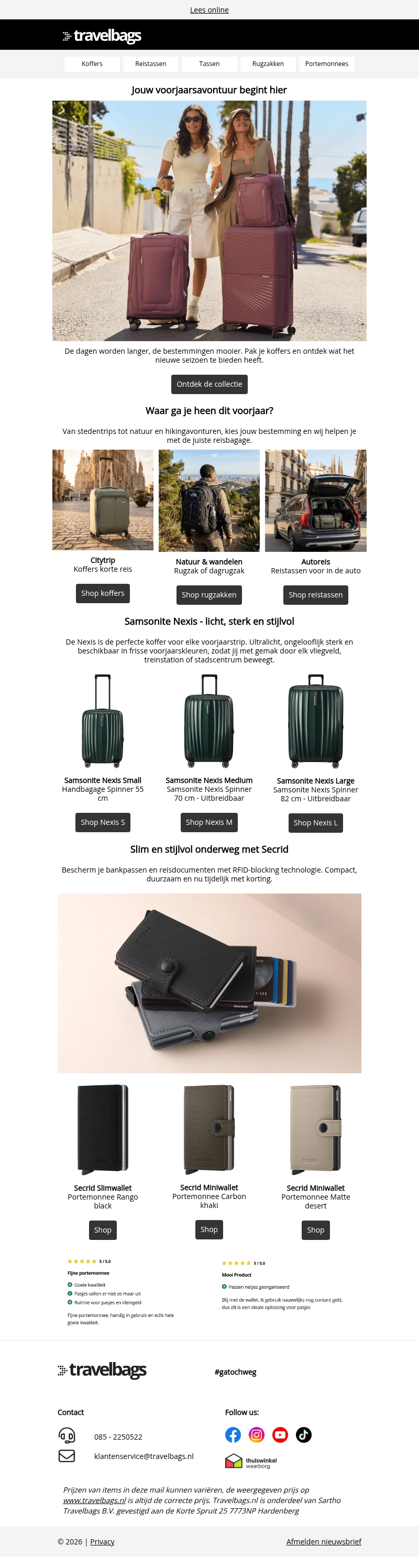 Jouw voorjaarsavontuur begint bij Travelbags Jouw voorjaarsavontuur begint bij Travelbags