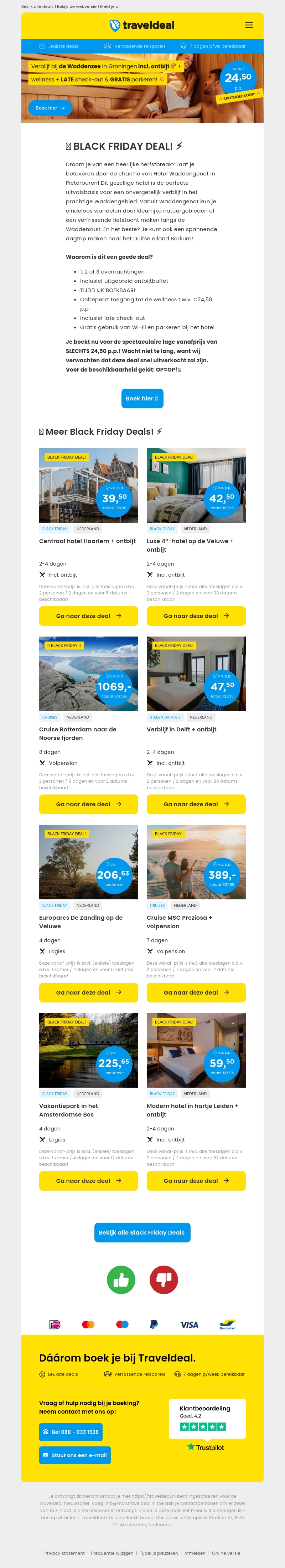 🖤 BLACK FRIDAY DEAL: Verblijf Pieterburen + Wellness + Ontbijt + LATE check-out + GRATIS parkeren 24,50 p.p.! 🤯 🖤 BLACK FRIDAY DEAL: Verblijf Pieterburen + Wellness + Ontbijt + LATE check-out + GRATIS parkeren 24,50 p.p.! 🤯