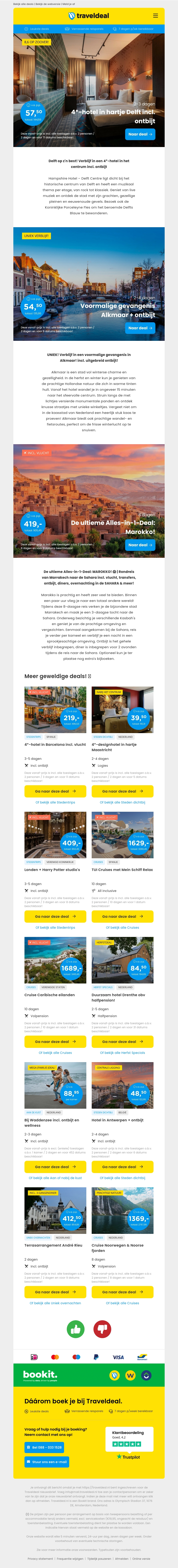 ⭐ Ontdek Delft: 4*-hotel + ontbijt €57,50 | Voormalig gevangenis Alkmaar + ontbijt €54,50 | Complete Rondreis Marokko €419 & meer! ⭐ Ontdek Delft: 4*-hotel + ontbijt €57,50 | Voormalig gevangenis Alkmaar + ontbijt €54,50 | Complete Rondreis Marokko €419 & meer!