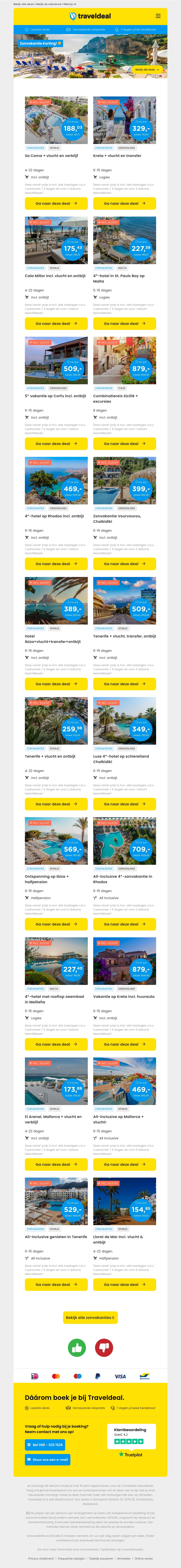 Zonvakantie Korting! 🌞 Spanje v.a. 174 | Malta v.a. 228 | Kreta v.a. 329 & nog veel meer! Zonvakantie Korting! 🌞 Spanje v.a. 174 | Malta v.a. 228 | Kreta v.a. 329 & nog veel meer!