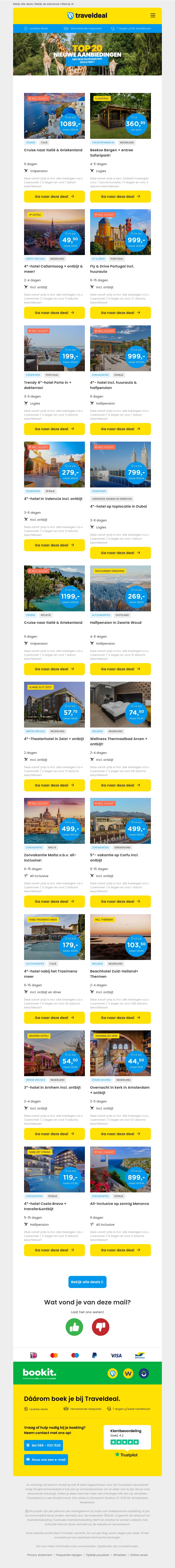 Top 20 nieuwe aanbiedingen! 💎 Cruise Italië & Griekenland | Beekse Bergen | Callantsoog & meer! Top 20 nieuwe aanbiedingen! 💎 Cruise Italië & Griekenland | Beekse Bergen | Callantsoog & meer!