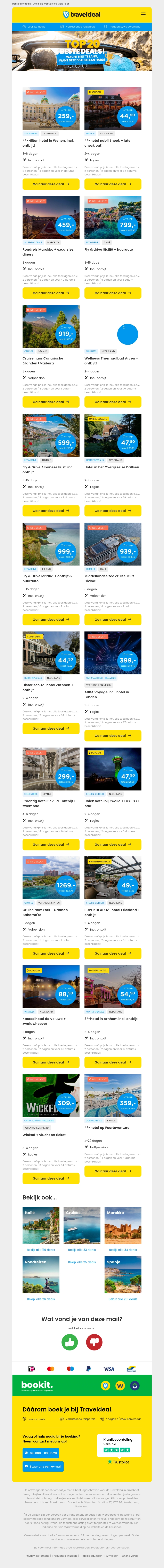 De populairste deals! 👉 Hilton Wenen v.a. 259 | Fly & Drive Sicilië v.a. 799 | Thermaalbad Arcen v.a. 74,50 p.p.! De populairste deals! 👉 Hilton Wenen v.a. 259 | Fly & Drive Sicilië v.a. 799 | Thermaalbad Arcen v.a. 74,50 p.p.!