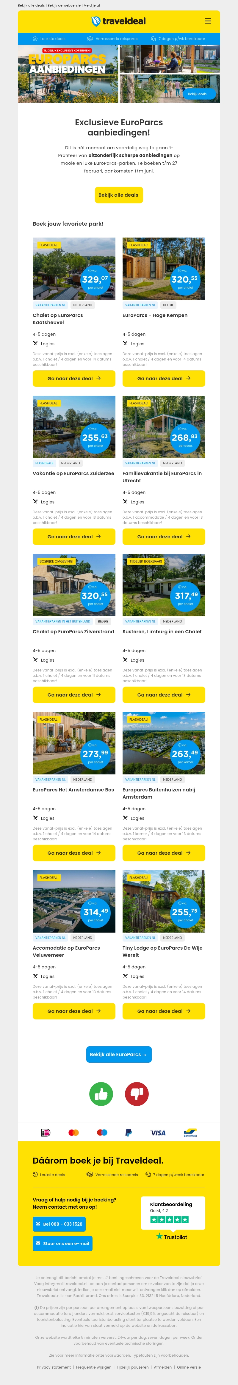 Snel boeken! 🤯 Luxe EuroParcs-parken met topprijzen te boeken t/m 27 feb 😱 Snel boeken! 🤯 Luxe EuroParcs-parken met topprijzen te boeken t/m 27 feb 😱