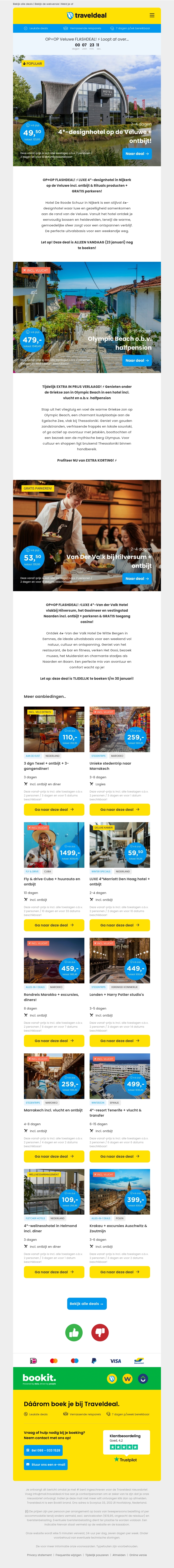 Allerlaatste kans! ⏰ Designhotel Veluwe + ontbijt 49,50 | Vakantie Griekenland 479 | Van der Valk Hilversum Witte Bergen v.a. 53,50 p.p.! Allerlaatste kans! ⏰ Designhotel Veluwe + ontbijt 49,50 | Vakantie Griekenland 479 | Van der Valk Hilversum Witte Bergen v.a. 53,50 p.p.!
