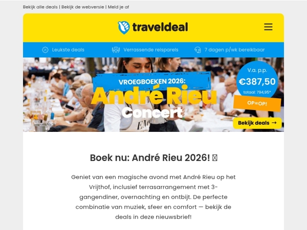 🎻 Beleef André Rieu 2026: terrasarrangement, 3-gangendiner, overnachting & ontbijt v.a. 387,50 p.p.! 😍✨