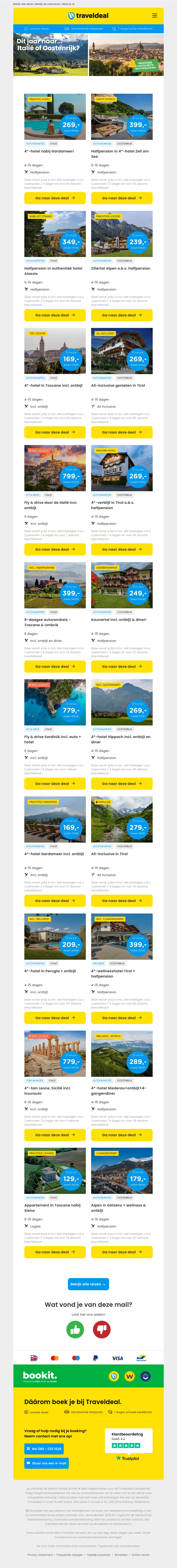 Dit jaar naar Italië of Oostenrijk? Dit jaar naar Italië of Oostenrijk?