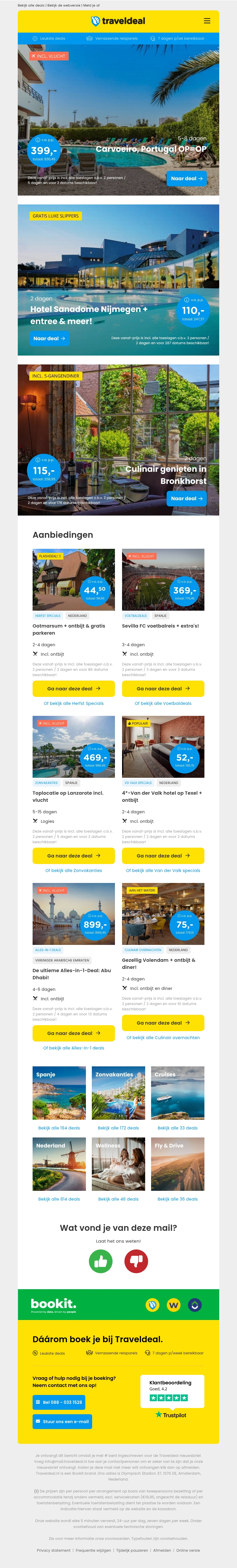 WOW! 😱 Zonvakantie Portugal v.a. 399 OP=OP! | 2 dgn ONBEPERKT Sanadome Nijmegen v.a. 110 p.p.! WOW! 😱 Zonvakantie Portugal v.a. 399 OP=OP! | 2 dgn ONBEPERKT Sanadome Nijmegen v.a. 110 p.p.!
