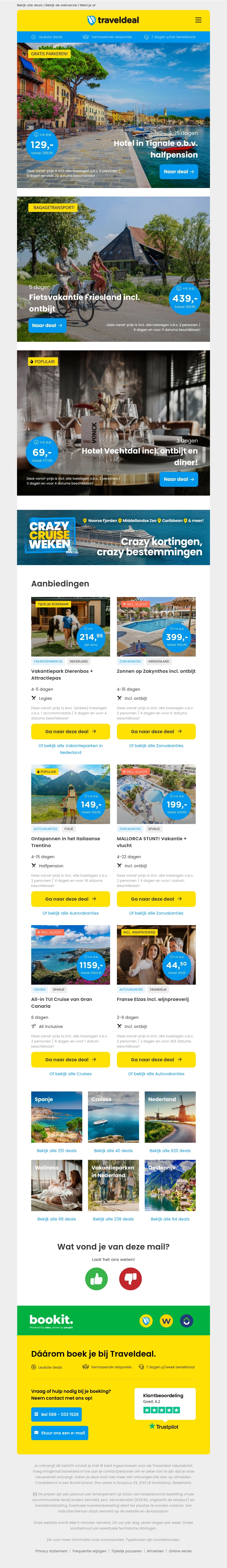 4-15 dgn Gardameer o.b.v. halfpension v.a. 129 | 5-daagse fietsvakantie Friese steden + bagagetransport v.a. 399 p.p.! 4-15 dgn Gardameer o.b.v. halfpension v.a. 129 | 5-daagse fietsvakantie Friese steden + bagagetransport v.a. 399 p.p.!