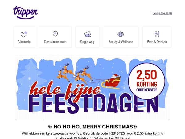 Kerstcadeautje: € 2,50 éxtra korting met code KERST25!🎄