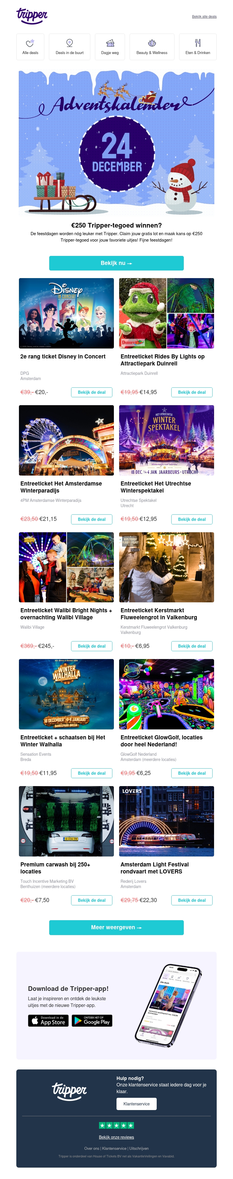Maak gratis kans op €250 Tripper-tegoed! Maak gratis kans op €250 Tripper-tegoed!