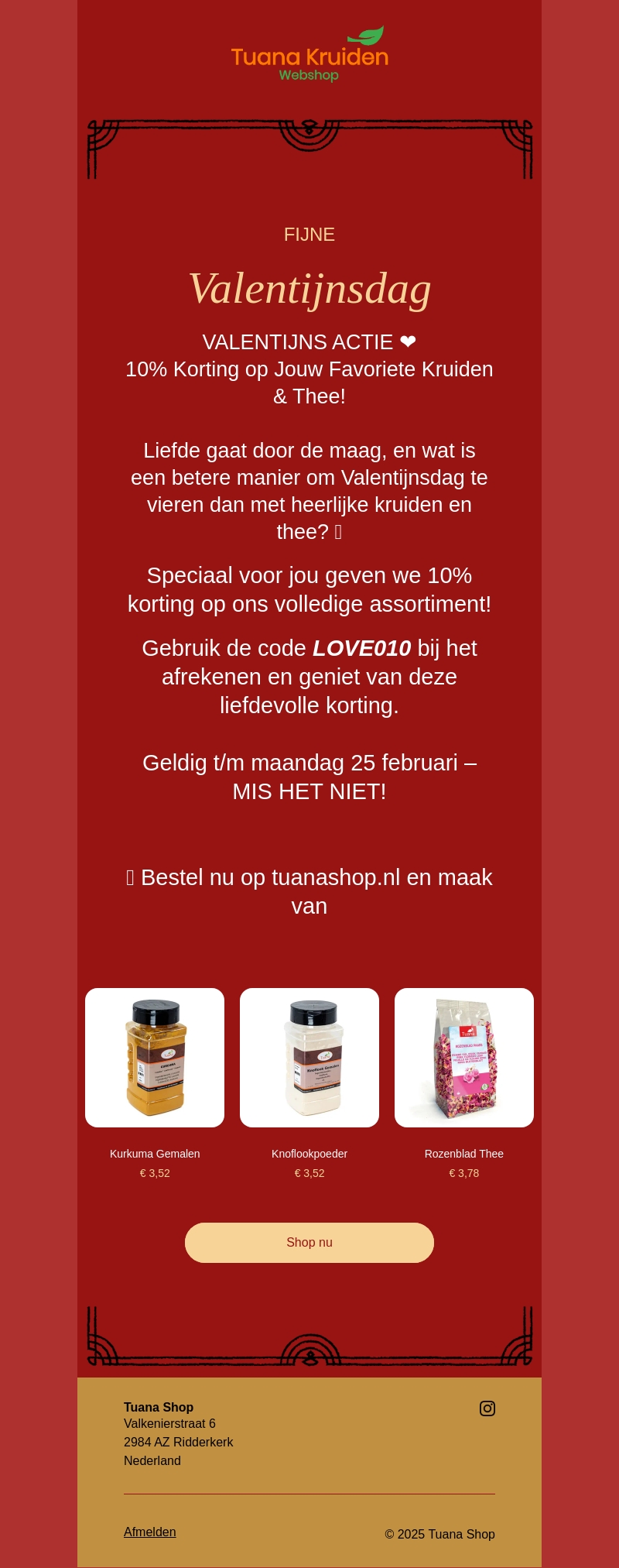 VALENTIJNS ACTIE 10% korting op alles VALENTIJNS ACTIE 10% korting op alles