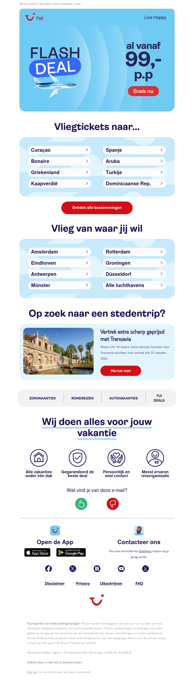 Flash Deal: Vluchten vanaf 99,- enkele reis Flash Deal: Vluchten vanaf 99,- enkele reis