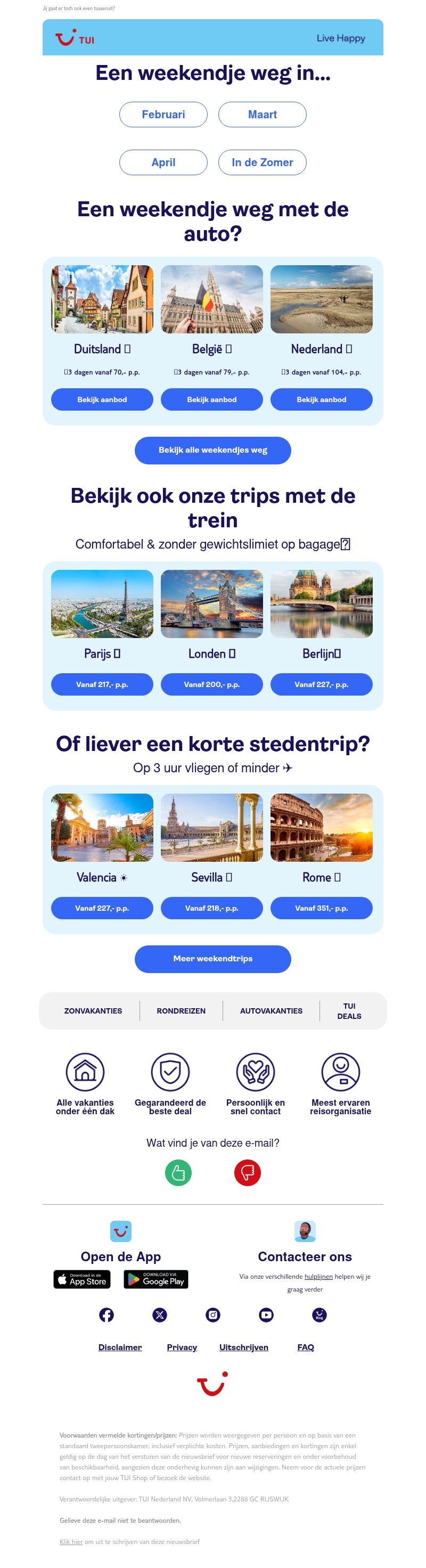 Vanaf 70,- p.p. een weekendje weg Vanaf 70,- p.p. een weekendje weg