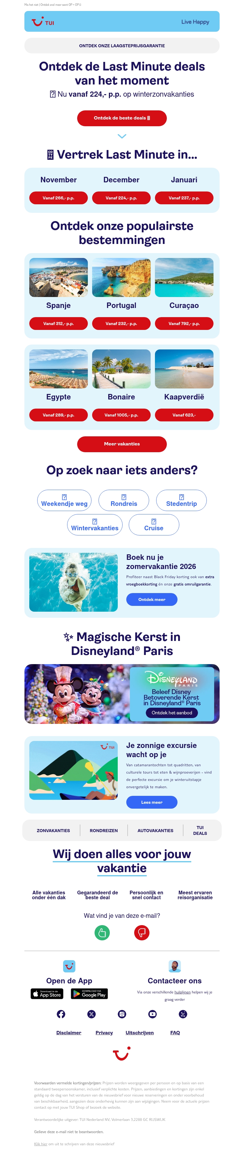Last Minute weg? Nu al vanaf 224,- p.p. Last Minute weg? Nu al vanaf 224,- p.p.