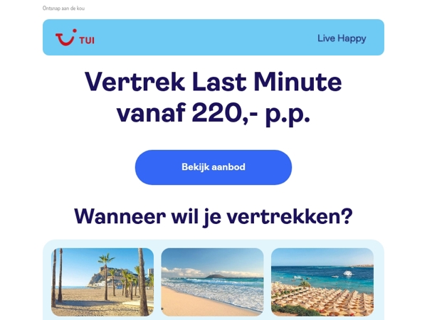 Last Minute 1 week weg vanaf 220,-