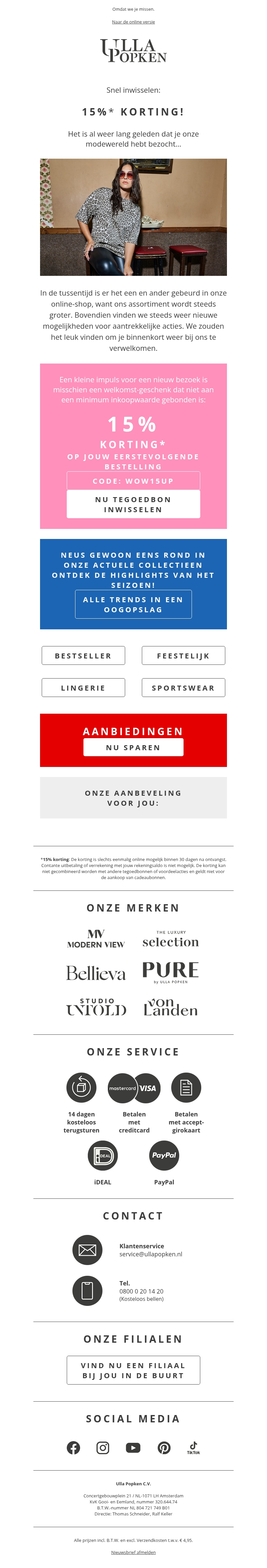 Niet vergeten! 15 % voor een weerzien met jou... Niet vergeten! 15 % voor een weerzien met jou...