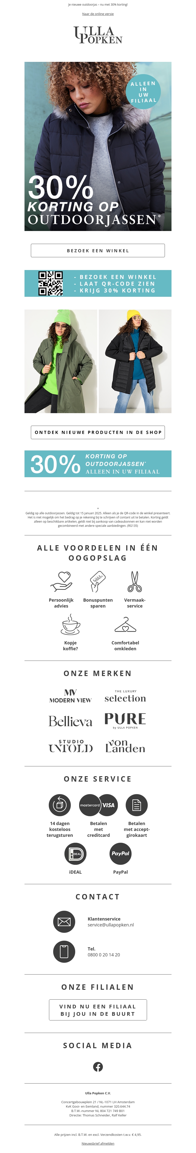 Alleen in de winkel: 30% korting op outdoorjassen Alleen in de winkel: 30% korting op outdoorjassen