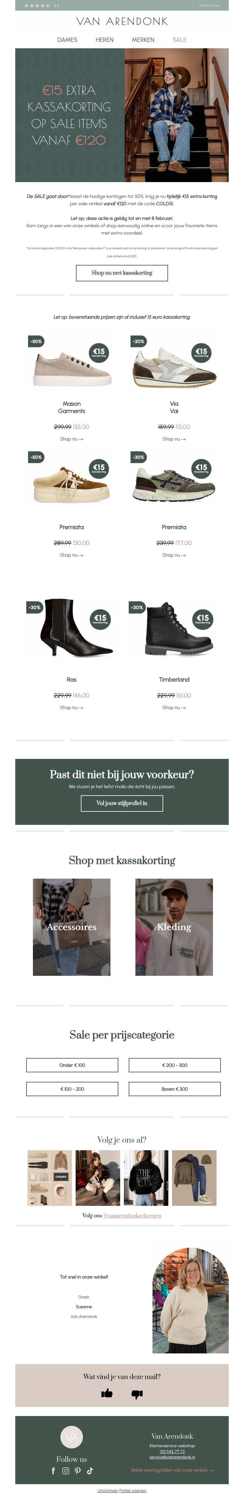 Ka-ching! €15 extra kassakorting op sale artikelen vanaf €120! Ka-ching! €15 extra kassakorting op sale artikelen vanaf €120!