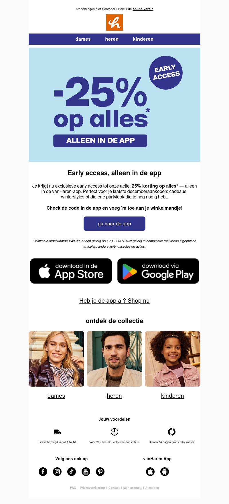EARLY ACCESS: -25% op alles in de app! ❄️️ EARLY ACCESS: -25% op alles in de app! ❄️️