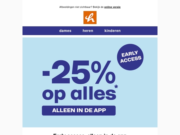 EARLY ACCESS: -25% op alles in de app! ❄️️