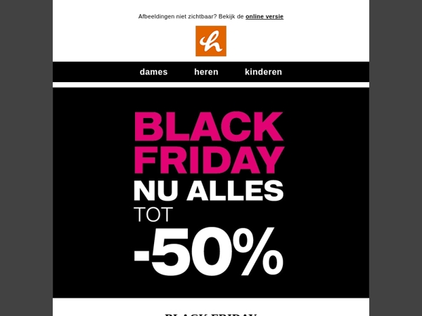 Nu ALLES tot -50%! 🚨🖤