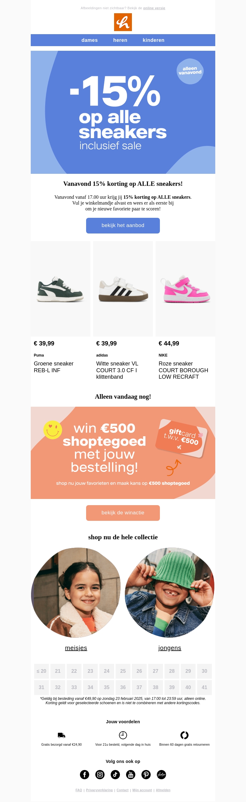Vanavond -15% op ALLE sneakers! ππ₯ Vanavond -15% op ALLE sneakers! ππ₯
