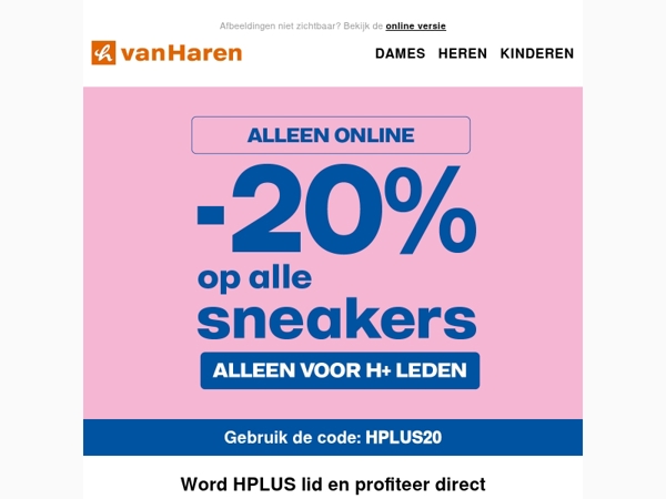 Word nu HPLUS lid & ontvang -20% op alle sneakers 👟
