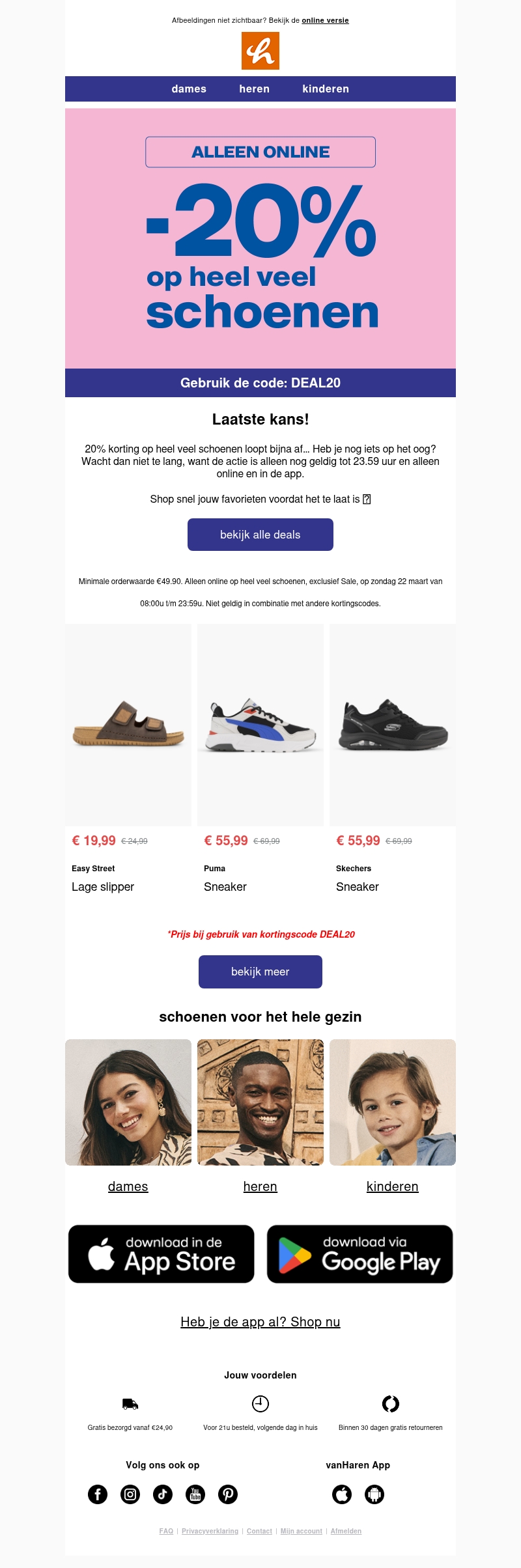 Laatste kans: 20% korting op heel veel schoenen ⏰ Laatste kans: 20% korting op heel veel schoenen ⏰